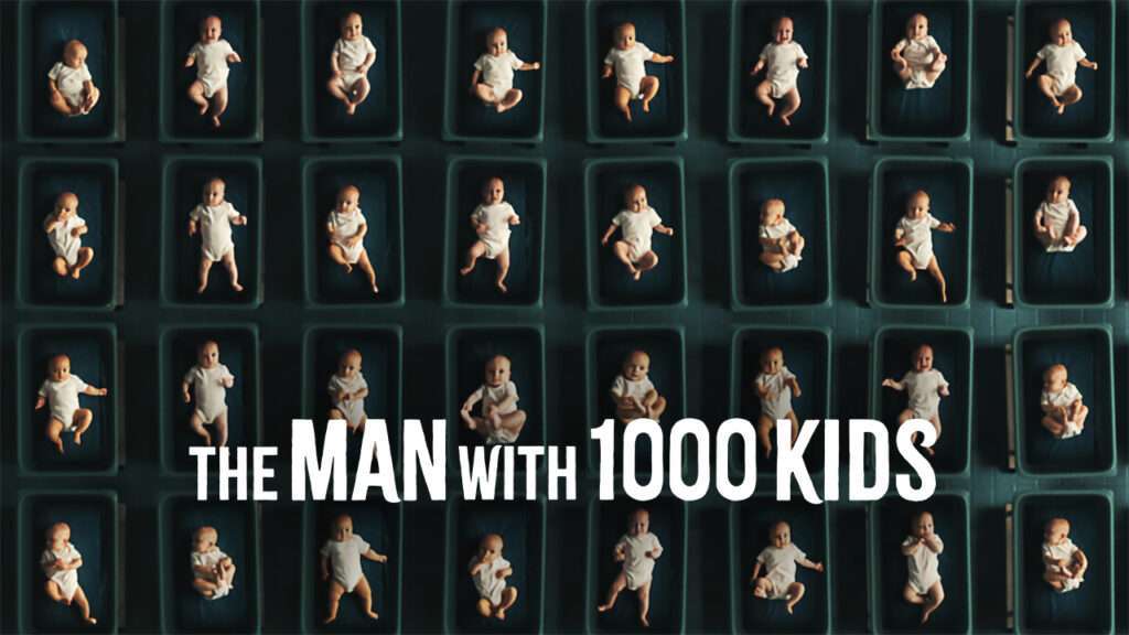 the man with 1000 kids