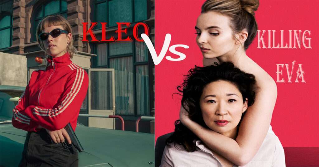 Is Kleo a Remake of Killing Eve?