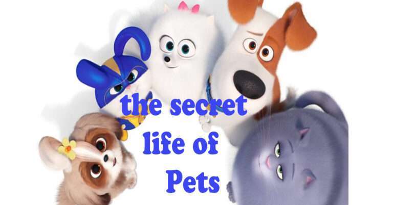 The Secret Life of Pets